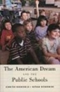 Cover: The American Dream and the Public Schools - OUP eBook