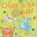 Cover: Over in the Clover - Oxford University Press