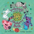 Cover: Whoosh Around the Mulberry Bush - Oxford University Press