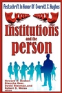Cover: Institutions and the Person - AldineTransaction