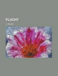 Enlarge image Cover: Flucht - Rarebooksclub.com