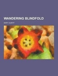 Cover: Wandering Blindfold - Theclassics.Us