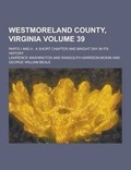 Cover: Westmoreland County, Virginia; Parts I and II - Theclassics.Us