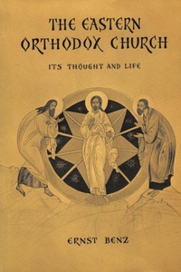 Enlarge image Cover: The Eastern Orthodox Church - AldineTransaction