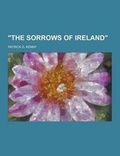 Cover: The Sorrows of Ireland - Theclassics.Us