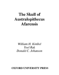 Enlarge image Cover: The Skull of Australopithecus afarensis - OUP eBook