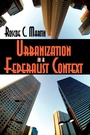 Bild: Urbanization in a Federalist Context - AldineTransaction