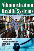 Cover: The Administration of Health Systems - AldineTransaction