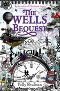 Cover: The Wells Bequest - Oxford University Press