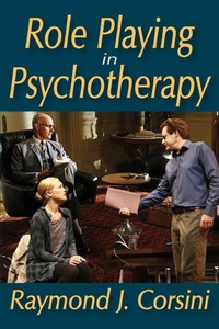 Enlarge image Cover: Role Playing in Psychotherapy - AldineTransaction