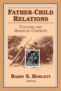 Enlarge image Cover: Father-Child Relations - AldineTransaction