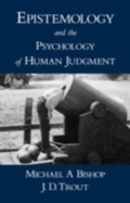 Cover: Epistemology and the Psychology of Human Judgment - OUP eBook