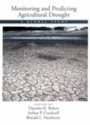 Cover: Monitoring and Predicting Agricultural Drought - OUP eBook