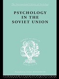 Cover: Psychology in the Soviet Union Ils 272 - Routledge