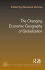 Cover: The Changing Economic Geography of Globalization - Routledge