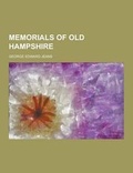 Cover: Memorials of Old Hampshire - Theclassics.Us