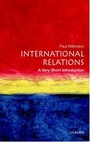 Cover: International Relations: A Very Short Introduction - Oxford University Press
