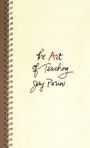 Cover: The Art of Teaching - Oxford University Press Inc