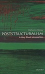 Cover: Poststructuralism: A Very Short Introduction - Oxford University Press