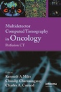 Cover: Multi-Detector Computed Tomography in Oncology - CRC Press