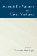 Cover: Scientific Values and Civic Virtues - OUP eBook