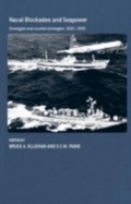 Cover: Naval Blockades and Seapower - Routledge