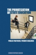 Cover: The Privatization of State Education - Routledge