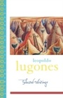 Cover: Leopold Lugones--Selected Writings - OUP eBook