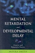 Cover: Mental Retardation and Developmental Delay - OUP eBook