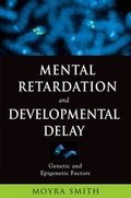 Cover: Mental Retardation and Developmental Delay - Oxford University Press Inc