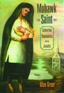 Cover: Mohawk Saint - Oxford University Press Inc