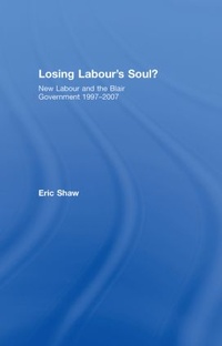 Enlarge image Cover: Losing Labour's Soul? - Routledge