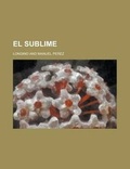 Cover: El Sublime - Rarebooksclub.com