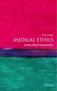 Enlarge image Cover: Medical Ethics: A Very Short Introduction - Oxford University Press