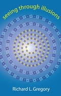Cover: Seeing Through Illusions - Oxford University Press