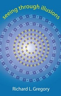 Enlarge image Cover: Seeing Through Illusions - Oxford University Press