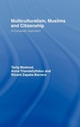 Cover: Multiculturalism, Muslims and Citizenship - Routledge
