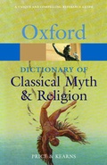 Cover: The Oxford Dictionary of Classical Myth and Religion - Oxford University Press
