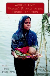 Enlarge image Cover: Women's Lives, Women's Rituals in the Hindu Tradition - OUP eBook
