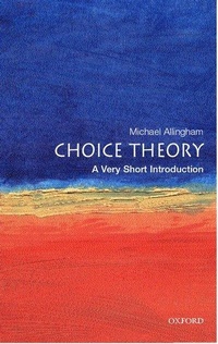 Enlarge image Cover: Choice Theory - Oxford University Press