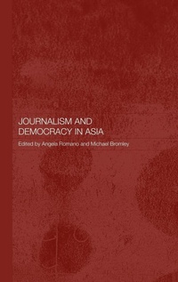 Enlarge image Cover: Journalism and Democracy in Asia - Routledge