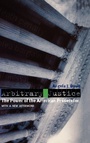 Cover: Arbitrary Justice - Oxford University Press Inc