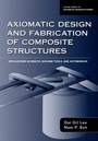 Cover: Axiomatic Design and Fabrication of Composite Structures - OUP eBook