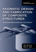 Cover: Axiomatic Design and Fabrication of Composite Structures - OUP eBook
