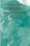 Cover: Family Caps, Abortion and Women of Color - OUP eBook
