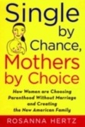 Cover: Single by Chance, Mothers by Choice - OUP eBook
