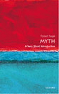 Enlarge image Cover: Myth: A Very Short Introduction - Oxford University Press