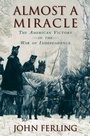 Cover: Almost a Miracle : The American Victory in the War of Independence - Oxford University Press Inc