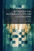 Cover: Recreations in Mathematics, with 60 Illustrations - Nabu Press