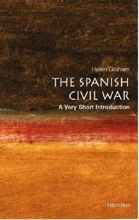 Enlarge image Cover: The Spanish Civil War - Oxford University Press